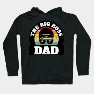 The Big Boss Dad Hoodie